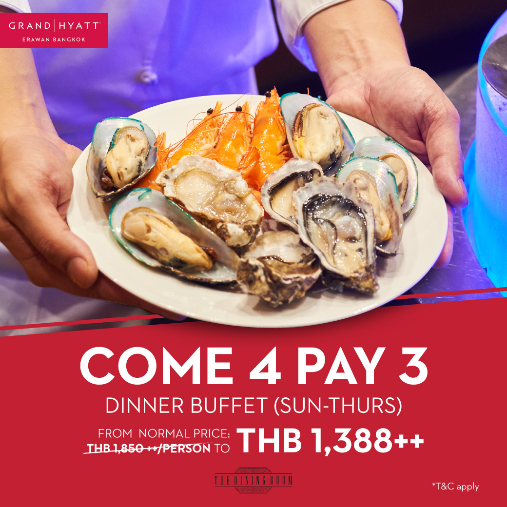 Come 4 Pay 3. Exclusive deal at The Dining Room, Grand Hyatt Erawan Bangkok