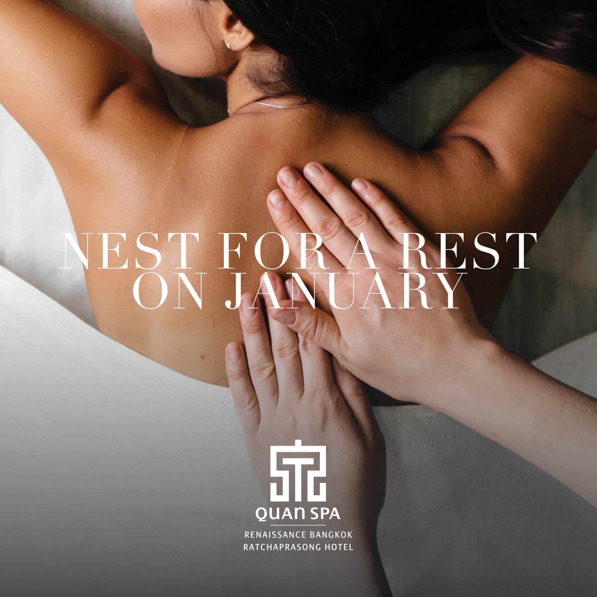 Nest for a rest on January @ Quan spa